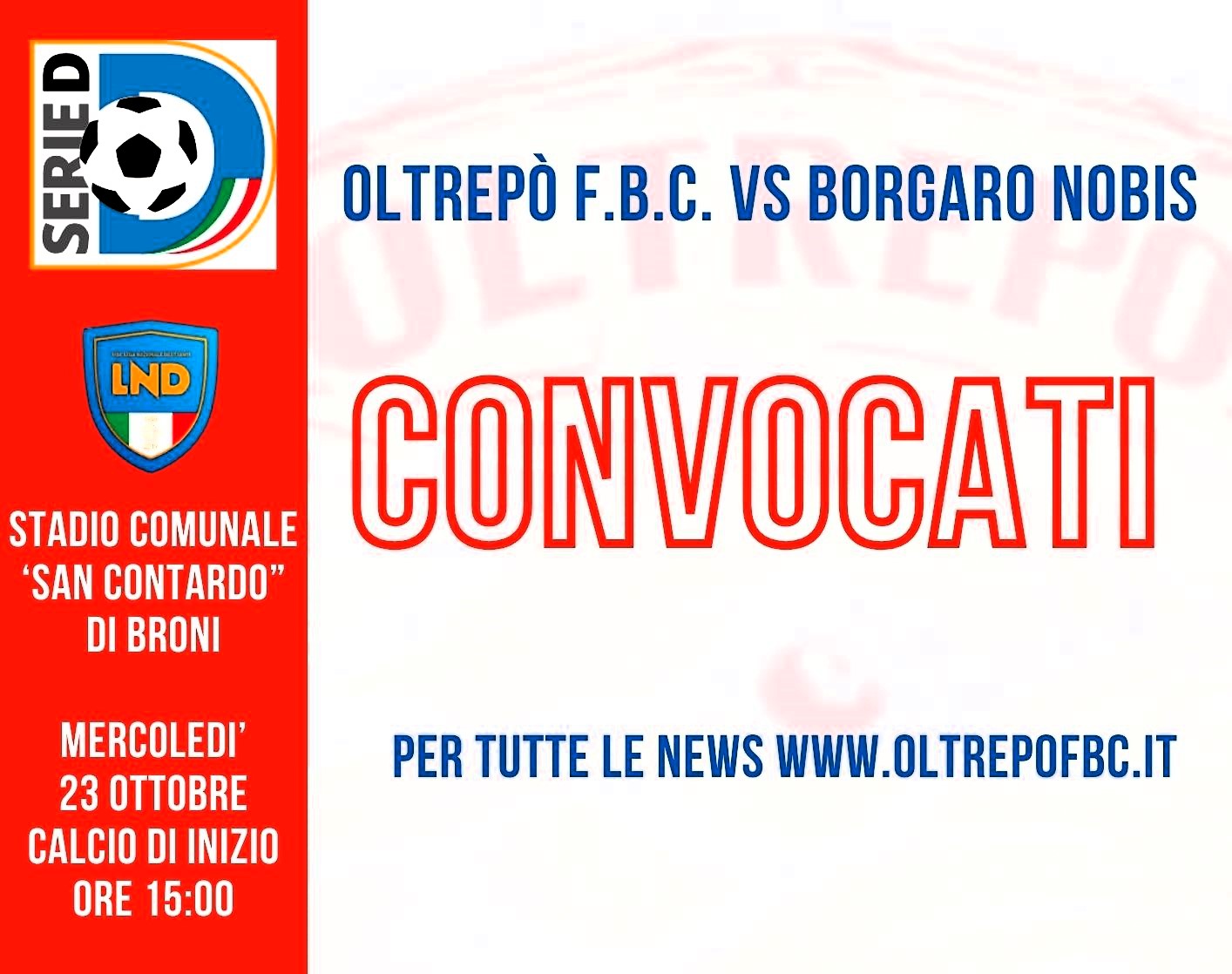 SERIE D | I convocati per OLTREPO' FBC - Borgaro Nobis 1965